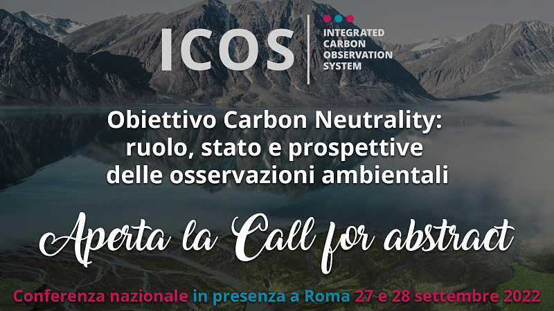 Aperta la call for abstract per la conferenza nazionale ICOS Italy “Obiettivo Carbon Neutrality”